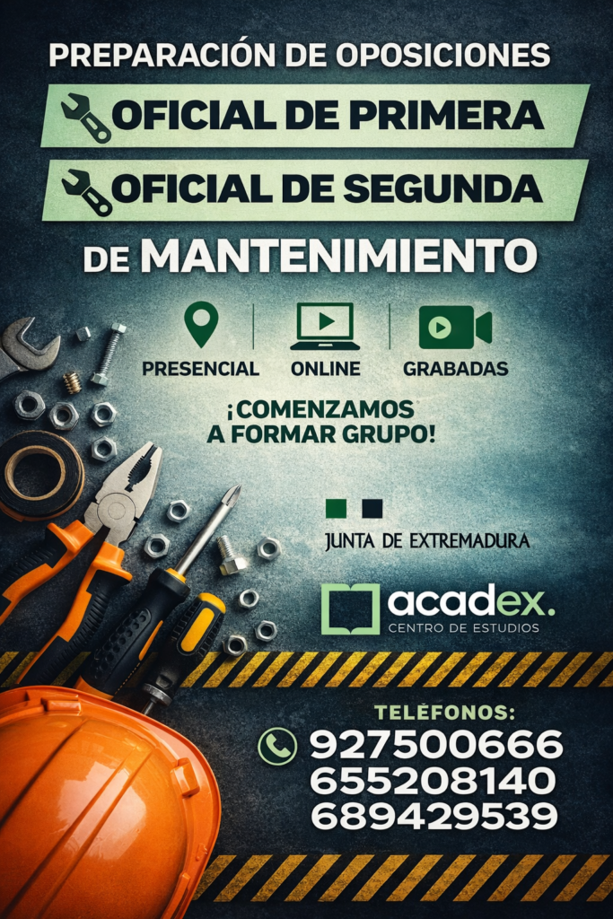 Preparación conjunta de oficial de primera y segunda de mantenimiento.
Grupo IV Junta de Extremadura.